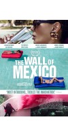 The Wall of Mexico (2019 - English )